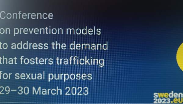 Συνέδριο με θέμα: «Μοντέλα πρόληψης για την αντιμετώπιση της ζήτησης που ενθαρρύνει την εμπορία ανθρώπων για σεξουαλικούς σκοπούς», στις 29–30/3/2023 στη Στοκχόλμη